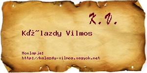 Kálazdy Vilmos névjegykártya